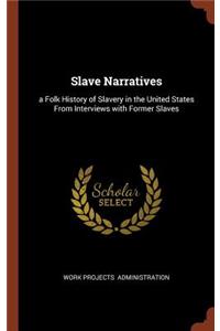 Slave Narratives