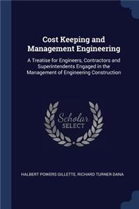 Cost Keeping and Management Engineering