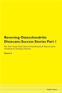 Reversing Osteochondritis Dissecans: Suc
