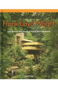 Architecture of Frank Lloyd Wright