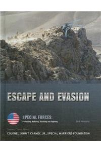 Escape and Evasion