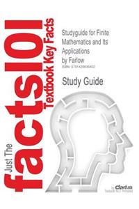 Studyguide for Finite Mathematics and Its Applications by Farlow, ISBN 9780070211995