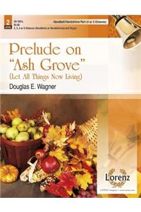 Prelude On Ash Grove