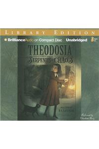 Theodosia and the Serpents of Chaos