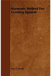 Harmonic Method for Learning Spanish