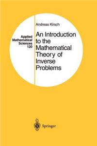 Introduction to the Mathematical Theory of Inverse Problems