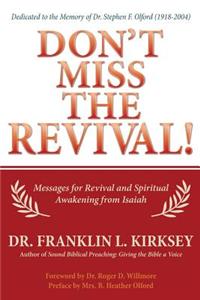 Don't Miss the Revival!