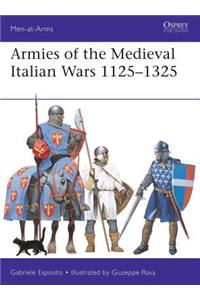 Armies of the Medieval Italian Wars 1125-1325