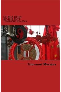 Storia di un ristorante italiano in Cina