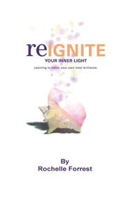 Re-Ignite Your Inner Light Workbook