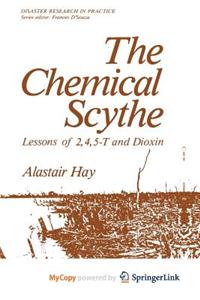 The Chemical Scythe