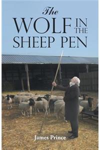 The Wolf in the Sheep Pen