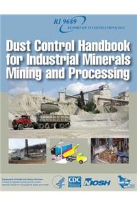 Dust Control Handbook for Industrial Minerals Mining and Processing