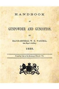 Handbook of Gunpowder and Guncotton