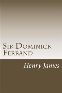 Sir Dominick Ferrand