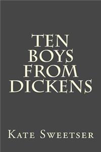 Ten Boys from Dickens