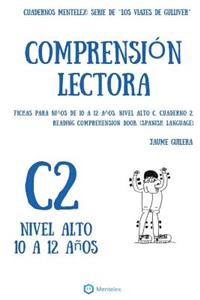 Cuaderno de comprensión lectora Gulliver. Nivel Alto C. Cuaderno 2