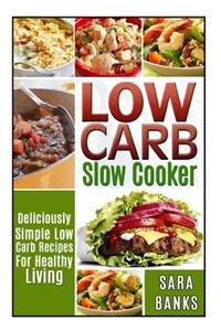 Low Carb Slow Cooker