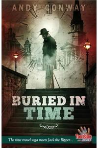 Buried in Time (Touchstone Season 2): The Time Travel Saga Meets Jack the Ripper...