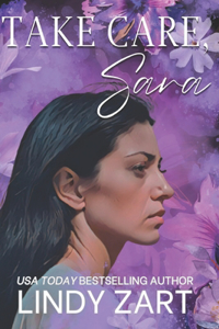 Take Care, Sara