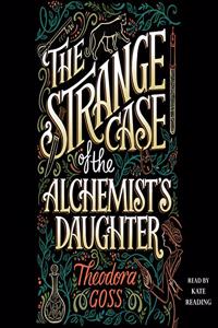 Strange Case of the Alchemist's Daughter