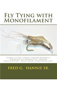 Fly Tying with Monofilament