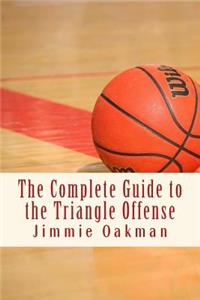 Complete Guide to the Triangle Offense