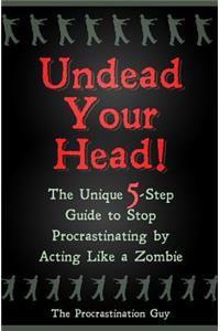 Undead Your Head!