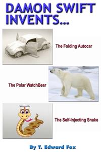 Damon Swift Invents...