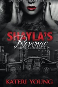 Shayla's Revenge