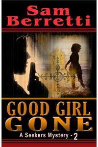 Good Girl Gone