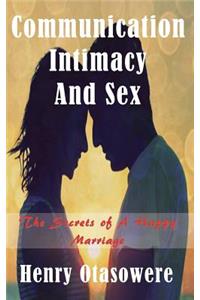 Communication Intimacy and sex