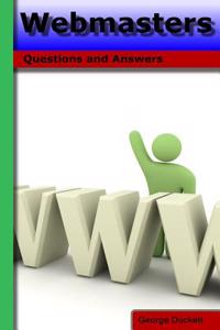 Webmasters: Questions and Answers