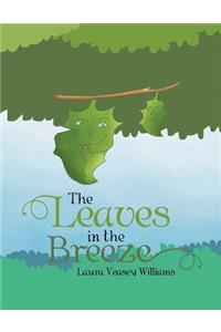 The Leaves in the Breeze