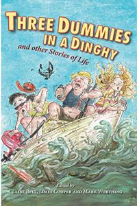 Three Dummies in a Dinghy