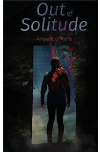 Out of Solitude