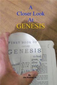 Closer Look At Genesis