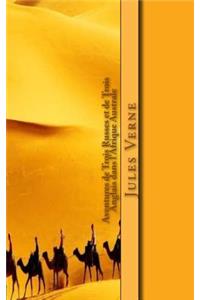 Aventures de Trois Russes et de Trois Anglais dans l'Afrique Australe