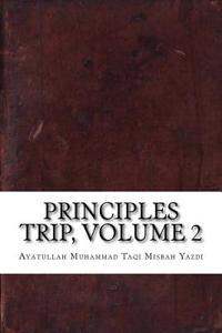 Principles Trip, Volume 2