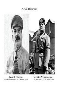 Josef Stalin Benito Mussolini