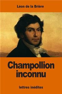 Champollion inconnu