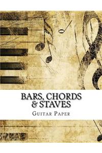 Bars, Chords & Staves