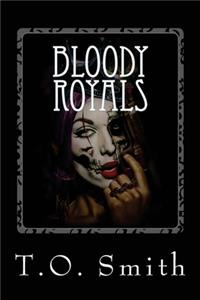 Bloody Royals