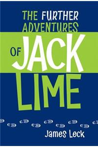 Further Adventures of Jack Lime