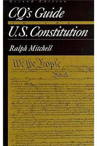Cq′s Guide to the U.S. Constitution