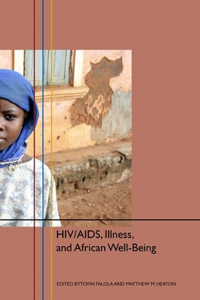 Hiv/Aids, Illness, and African Well-Being