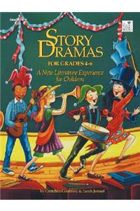 Story Dramas for Grades 4-6