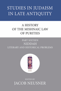 History of the Mishnaic Law of Purities, Part 16
