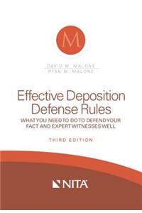 Effective Deposition Defense Rules