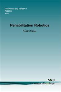 Rehabilitation Robotics